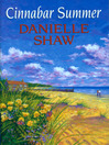 Cinnabar Summer by Danielle Shaw eBook
